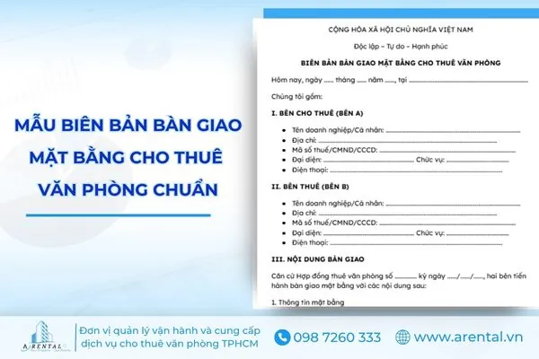 Biên bản bàn giao mặt bằng cho thuê văn phòng: Mẫu chuẩn, cách lập & lưu ý